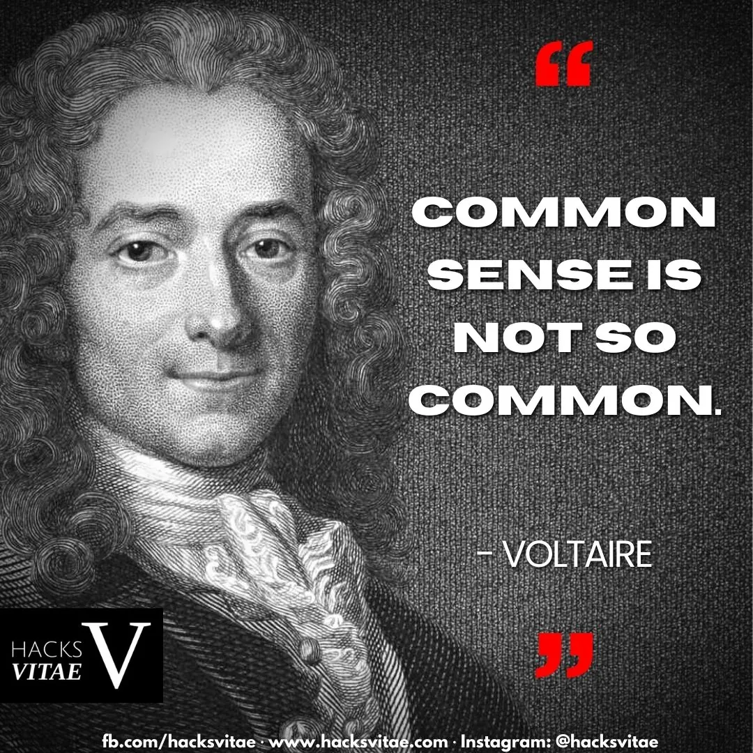 Quote card: "Common sense is not so common." - Voltaire