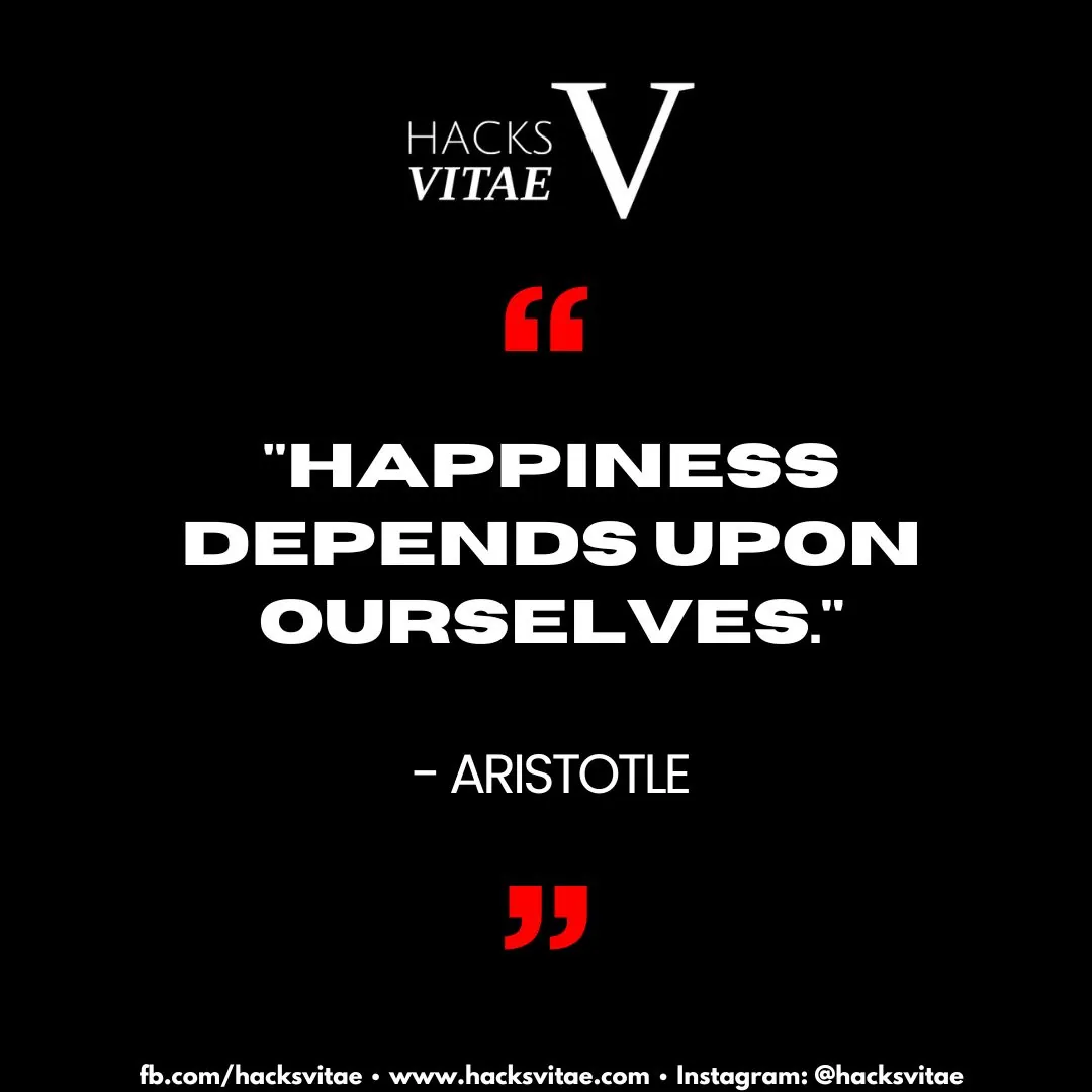 Quote card: "Happiness depends upon ourselves." - Aristotle