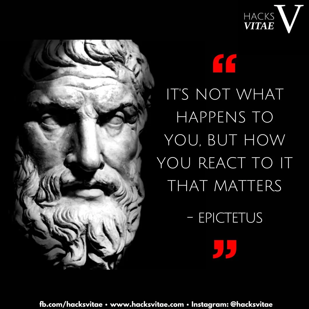 Quote card: "It's not what happens to you, but how you react to it that matters." - Epictetus