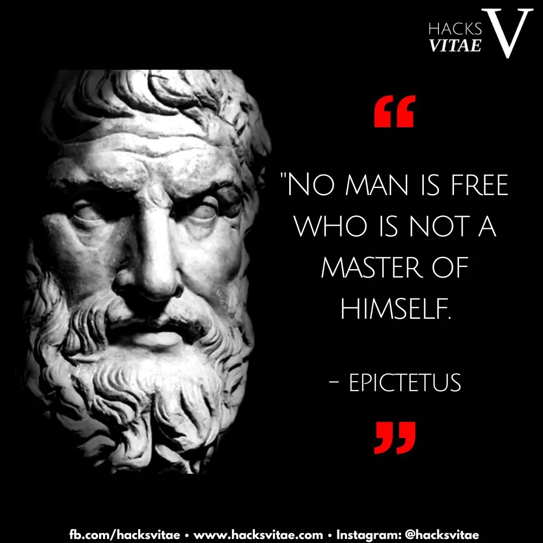 Quote card: "No man is free who is not master of himself." - Epictetus